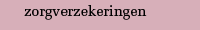 zorgverzekeringen